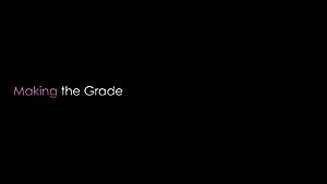 Making the Grade
